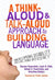 Aloud Approach to Building Language